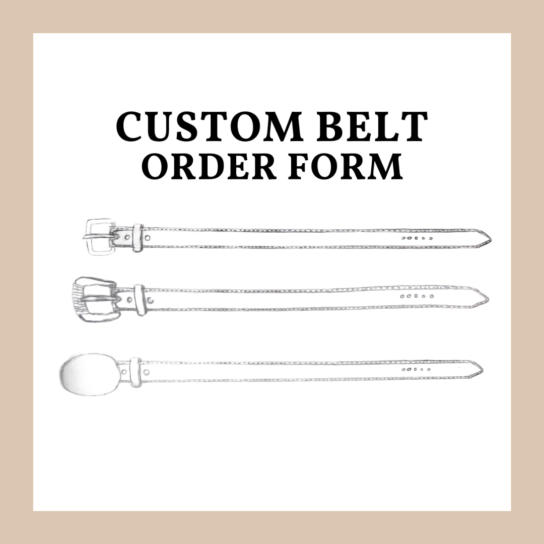 Custom Belt Order Form